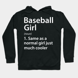 Baseball Girl Definition Hoodie